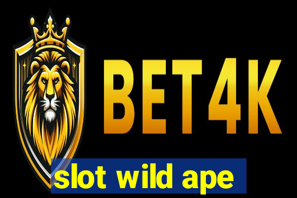 slot wild ape