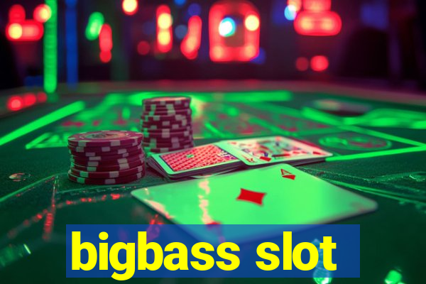 bigbass slot