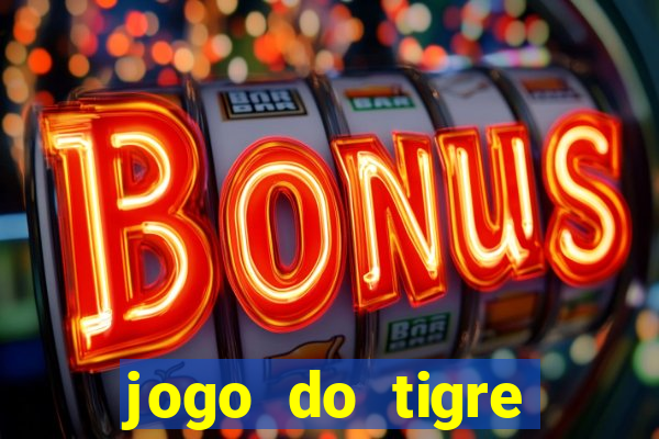 jogo do tigre aposta 1 real