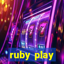 ruby play