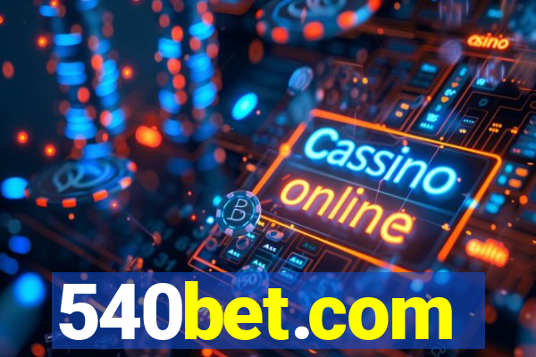 540bet.com