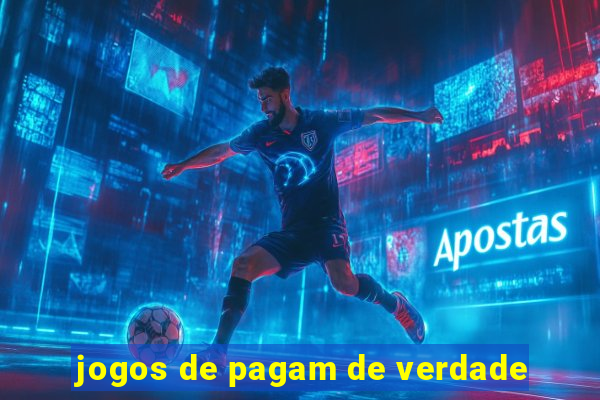 jogos de pagam de verdade