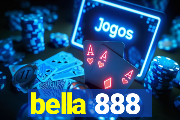 bella 888