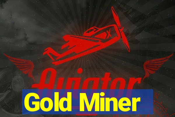 Gold Miner