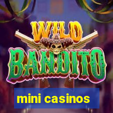 mini casinos