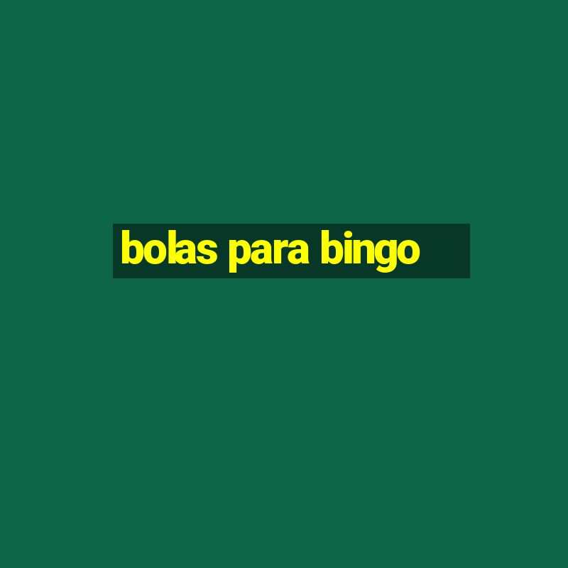 bolas para bingo