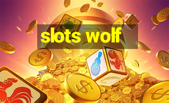 slots wolf