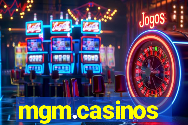 mgm.casinos