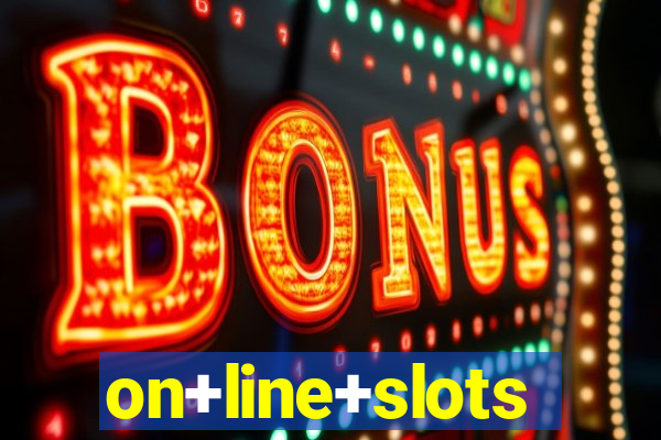 on+line+slots