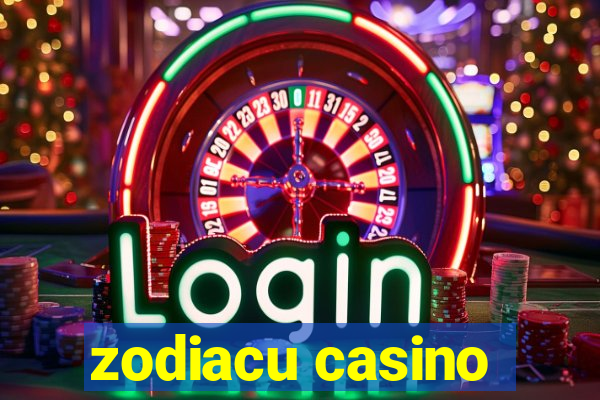 zodiacu casino