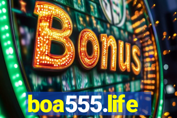 boa555.life