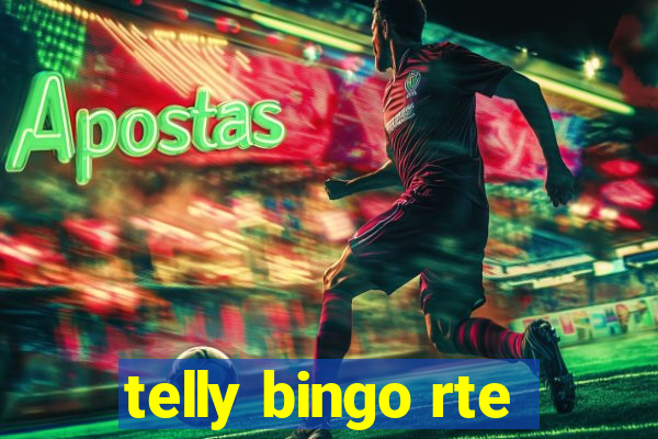 telly bingo rte