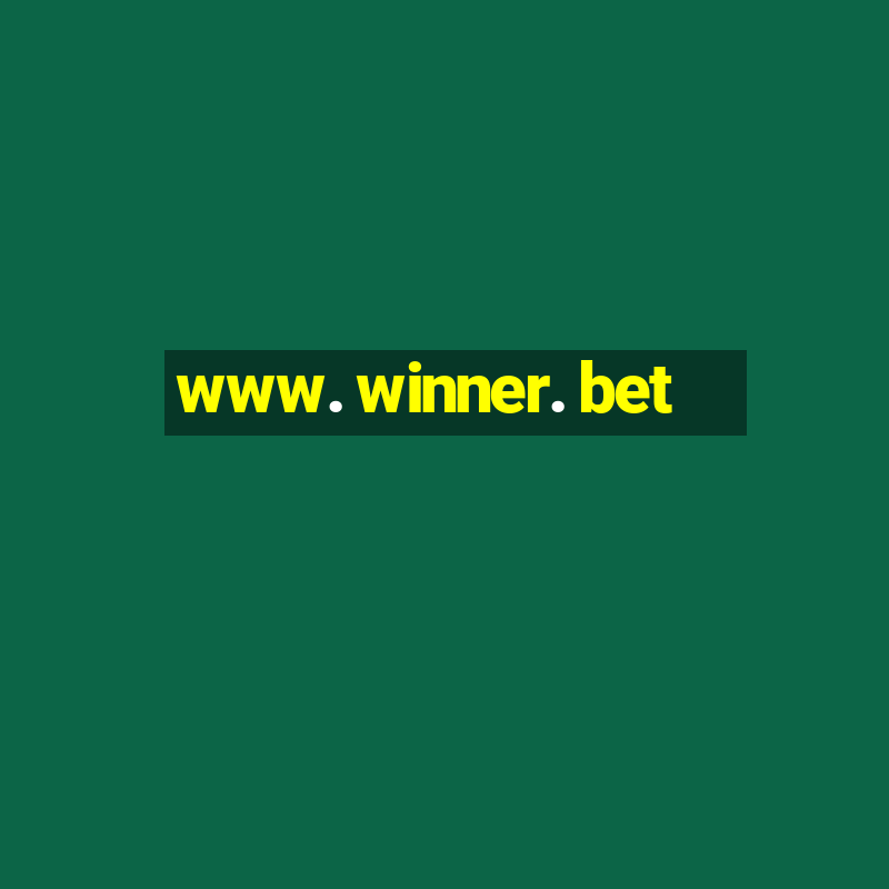 www. winner. bet