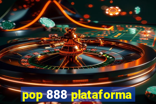 pop 888 plataforma