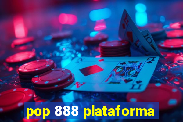 pop 888 plataforma