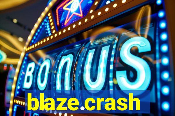 blaze.crash