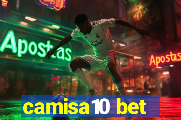 camisa10 bet