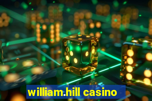 william.hill casino