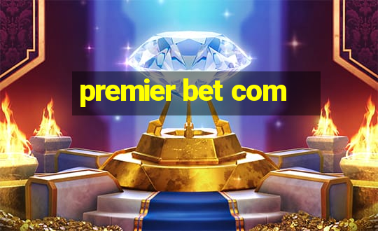 premier bet com