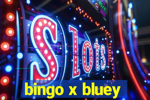 bingo x bluey