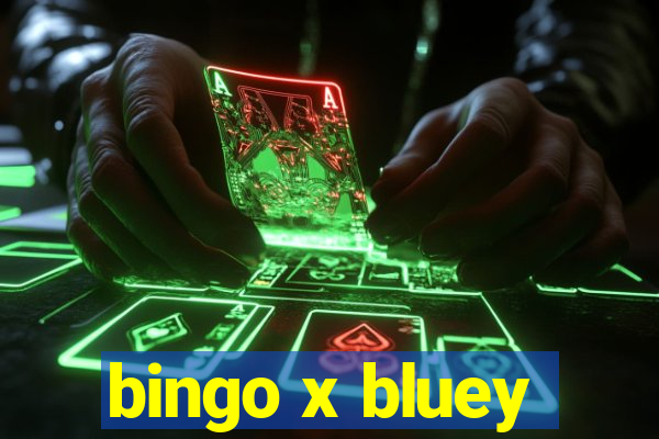 bingo x bluey