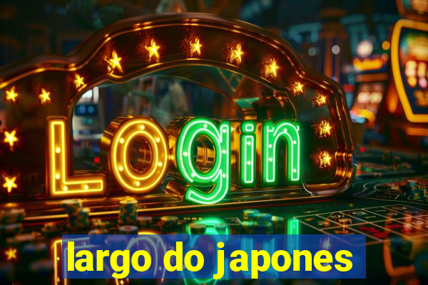 largo do japones