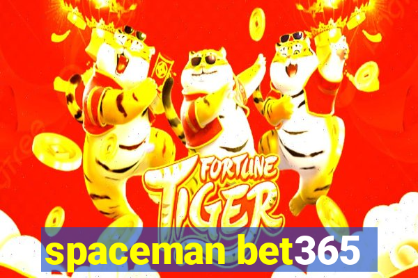 spaceman bet365