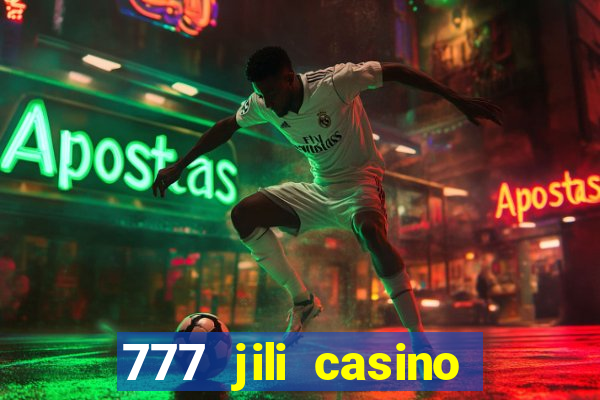 777 jili casino online slot