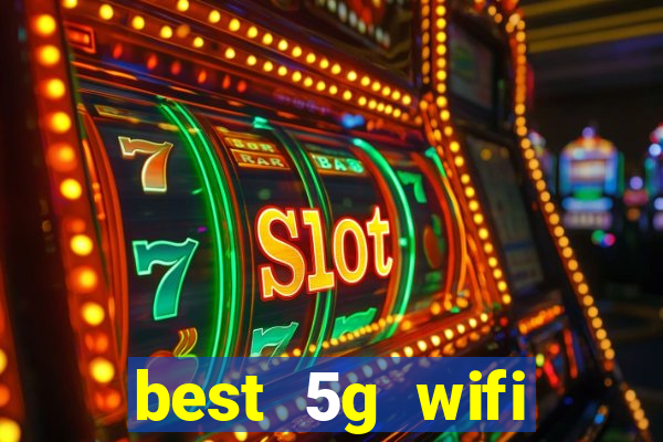 best 5g wifi router with sim card slot