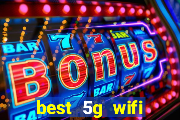 best 5g wifi router with sim card slot