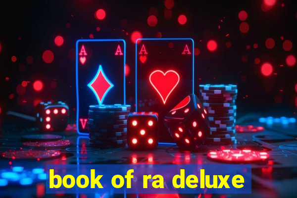 book of ra deluxe