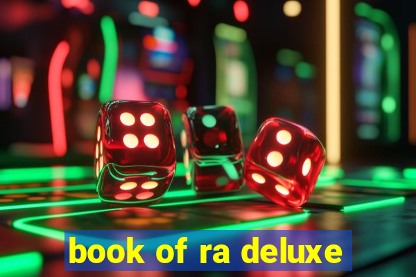 book of ra deluxe