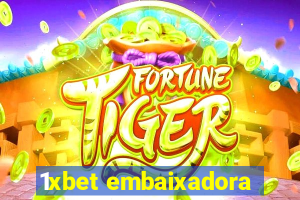 1xbet embaixadora