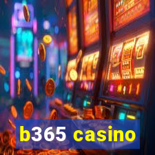 b365 casino