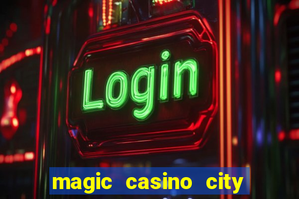 magic casino city miami florida