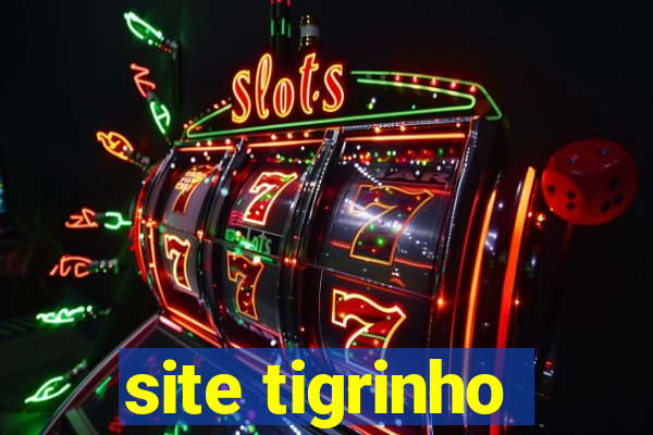 site tigrinho