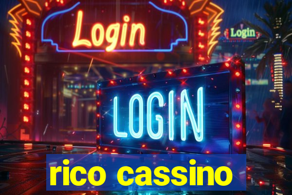 rico cassino