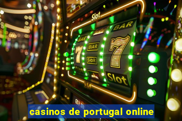 casinos de portugal online