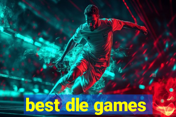 best dle games