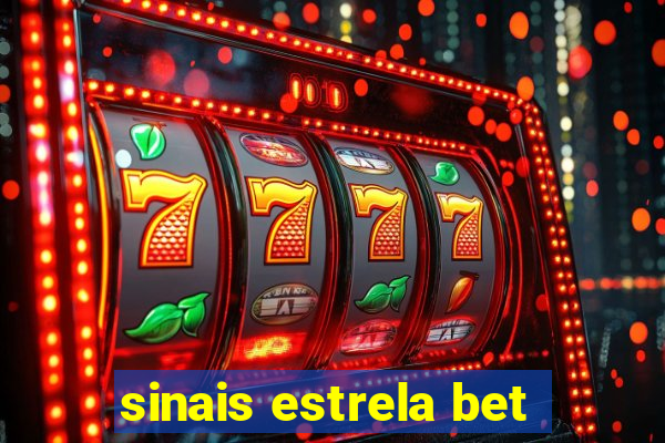 sinais estrela bet