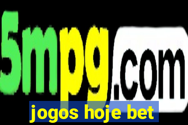 jogos hoje bet