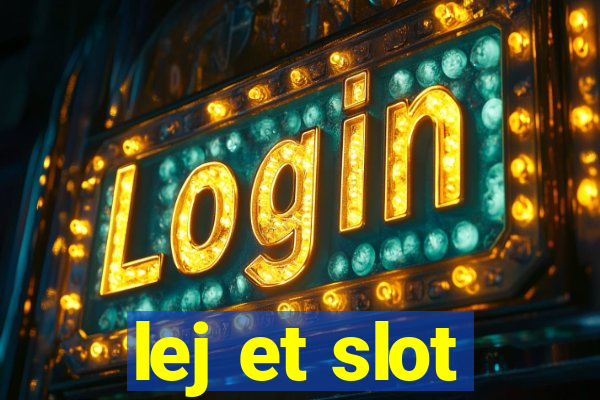 lej et slot