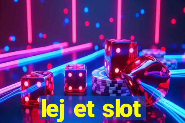 lej et slot