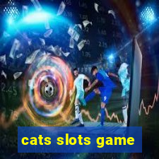 cats slots game