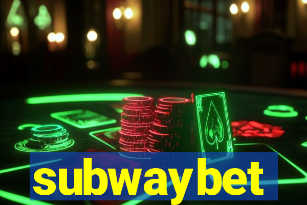 subwaybet