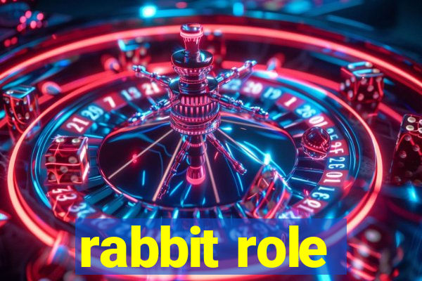 rabbit role