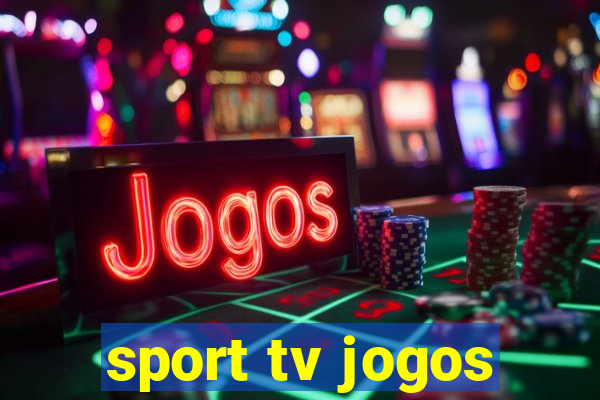 sport tv jogos