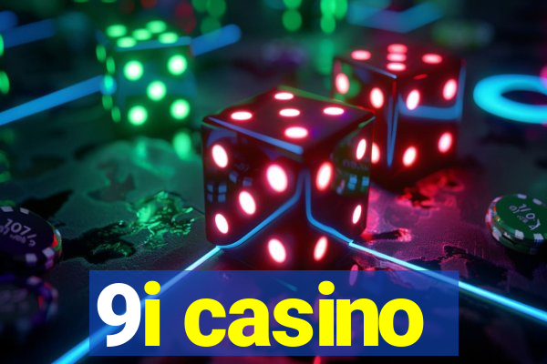 9i casino