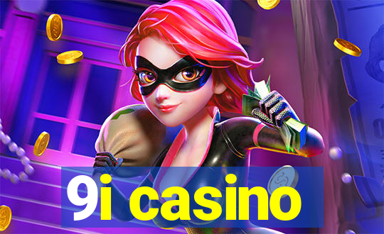 9i casino