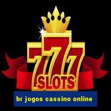 br jogos cassino online